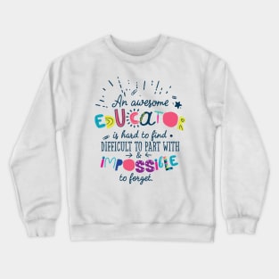 An Awesome Educator Gift Idea - Impossible to forget Crewneck Sweatshirt